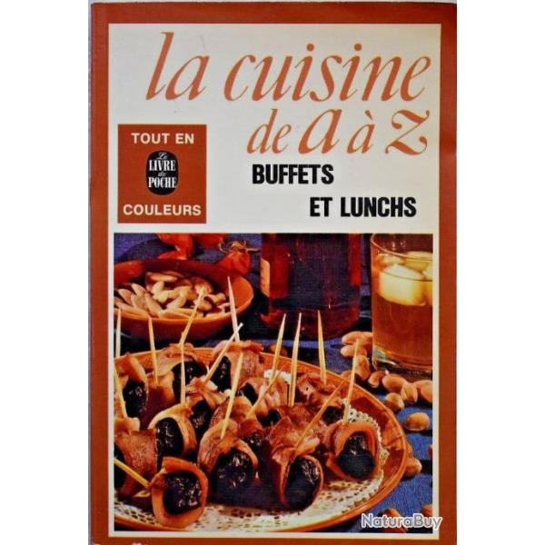 La Cuisine de A  Z - Buffets et lunchs - Franoise Burgaud