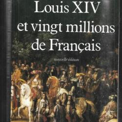 louis XIV et vingt millions de français  , nouvelle édition de pierre goubert