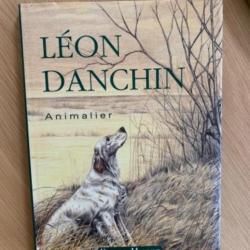 Livre Léon Danchin AnimalierÉditions Montaut