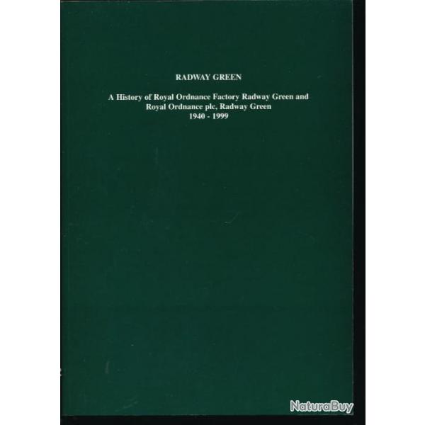 Cartouche : Pamphlet  .Royal Ordnance Factory Radway Green 40-99 GB  Par Labett Anglais 35 Pages
