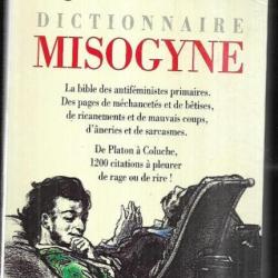 dictionnaire misogyne d'agnès michaux 1200 citations de rage ou de rire