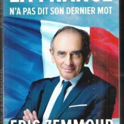 la france n'a pas dit son dernier mot  d'éric zemmour , politique française