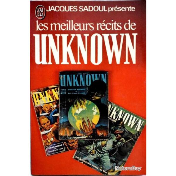 Les meilleurs rcits de Unknown - prsent par Jacques Sadoul