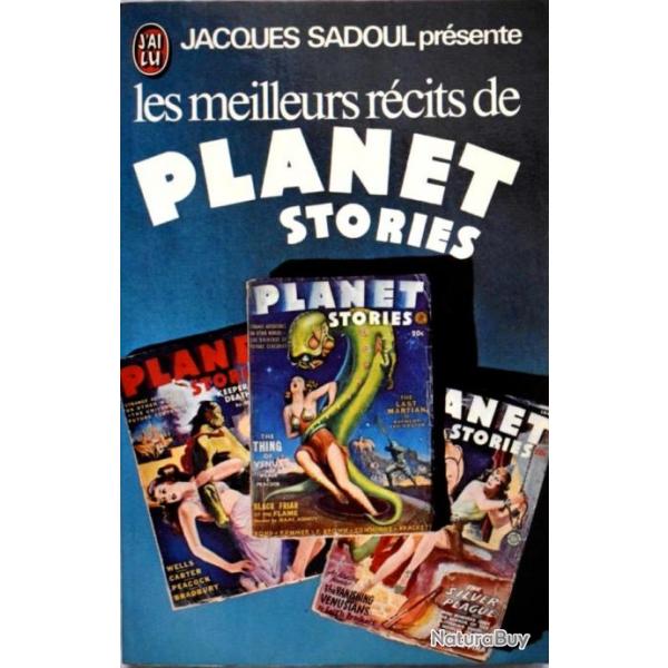 Les meilleurs rcits de Planet Stories - Prsents par Jacques Sadoul