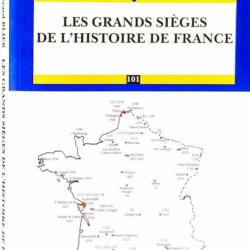 « Les grands sièges de l'histoire de France » Par Gérard Blier, Economica  MILITAIRE