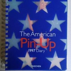 La Pine-Up américaine. Agenda Taschen. 1997