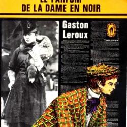 Rouletabille, Le parfum de la dame en noir - Gaston Leroux