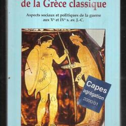 armées et sociétés de la grèce classique aspects sociaux et politiques de la guerre aux Ve et IVe s