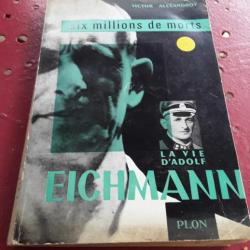 Livre la vie adolf eichmann de Victor alexandrov 1960