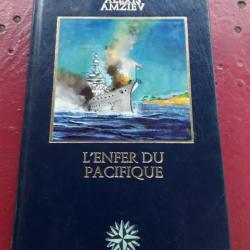 Livre "l'enfer du Pacifique " d'Alexis Amziev