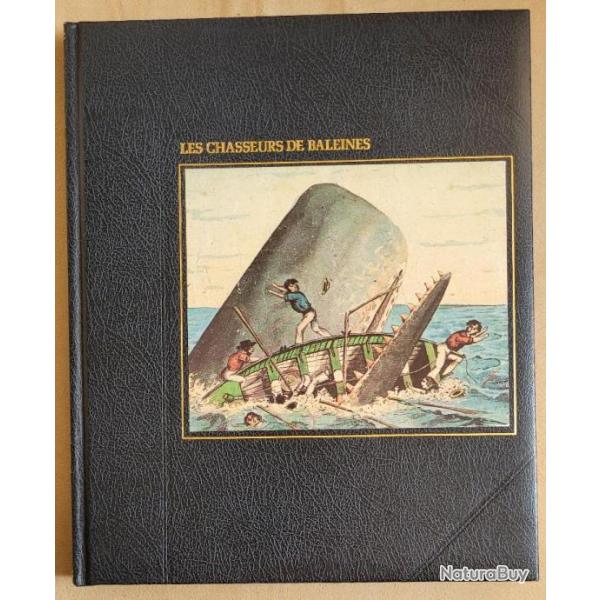 Les Chasseurs de Baleines - AVC WHIPPLE  Editions TIME-LIFE (1980)