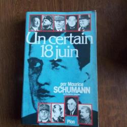 UN CERTAIN 18 JUIN DE MAURICE SCHUMANN