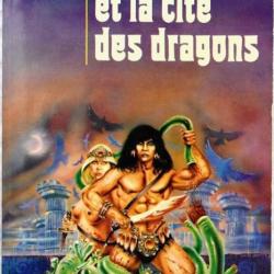 Thongor et la cité des dragons - Lin Carter
