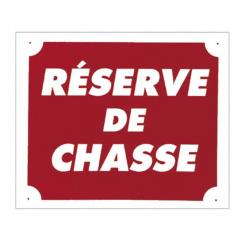 Panneau ''Réserve de chasse'' 30 x 25 cm - Aluminium - A50821