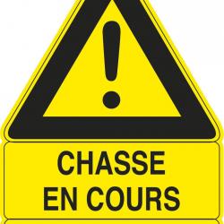 Panneau ''Chasse en cours'' 100 x 70 cm - Akilux - A50890
