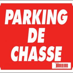 Panneau ''Parking de chasse'' 30 x 25 cm - A50846