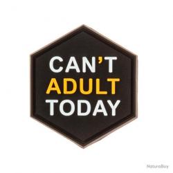 Patch Sentinel Gear CAN'T ADULT TODAY - PAT0078
