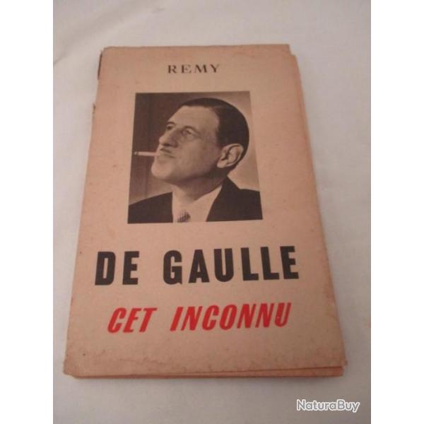 LIVRE - DE GAULLE -  cet inconnu  - 1947 - format  12/18 - 100 pages bon tat tir  a 50 exemplaires