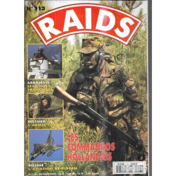 Raids 113 commandos hollandais , casques bleus franais yougoslavie, otan sur bosnie, sniper,