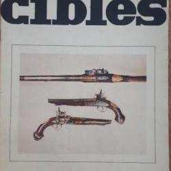 Lot de 5 Revues sur les armes " CIBLES " a choisir dans la liste . photos N° 70 à 87