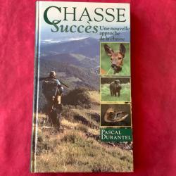 Livre de chasse success de Pascal Durantel