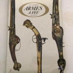 Livre " ARMES A FEU" de H.L. PETERSON 1963 265p 300x220mm