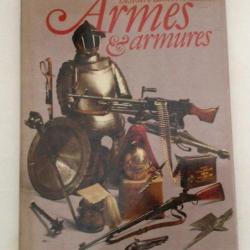 Grand livre " HISTOIRE ILLUSTEE DES ARMES ET ARMURES" de  F Wilkinson 1994 relié 156p 225x300mm