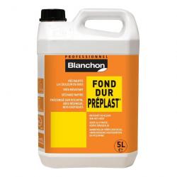 Fond dur Blanchon Préplast 5L incolore prêt à l'emploi séchage rapide