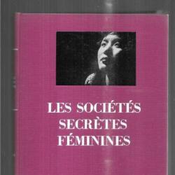 les sociétés secrètes féminimes de marianne monestier