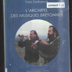 l'archipel des musiques bretonnes de yves defrance avec cd