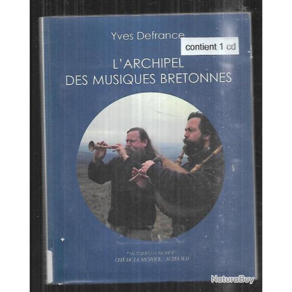 l'archipel des musiques bretonnes de yves defrance avec cd