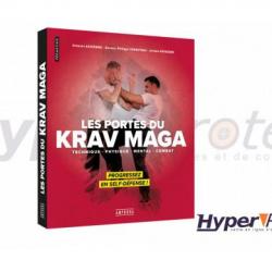 Les portes du Krav Maga: Progressez en Self Défense