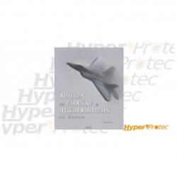 Livre édition Mission air air - Avions de chasse et bombardiers du monde