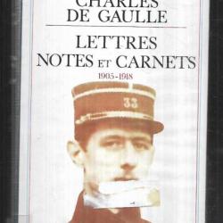 lettres notes et carnets 1905-1918 charles de gaulle