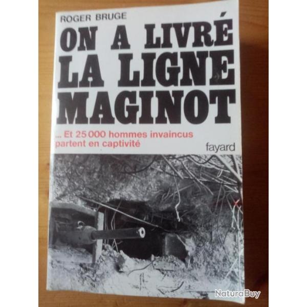 On a livr la ligne Maginot