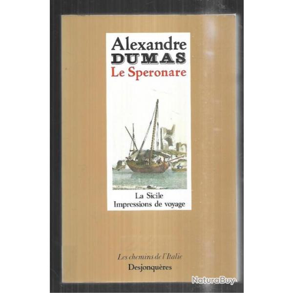 le speronare alexandre dumas la sicile impressions de voyage