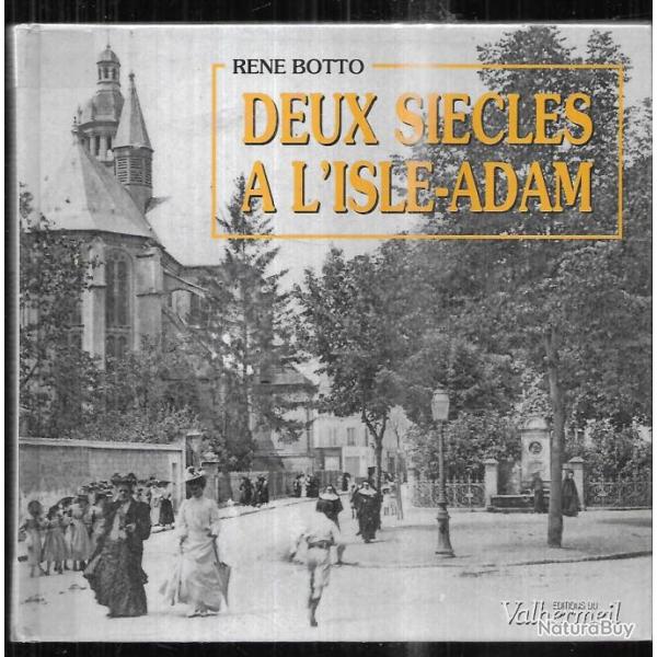 deux sicles  l'isle adam de ren botto