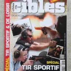 Hors série : CIBLES n°29 automne 2017,spécial tir sportif et de loisir
