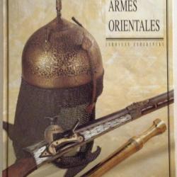Livre " LES ARMES ORIENTALES" de I.LEBEDYNSKY  1992 relié 192p 215x305mm