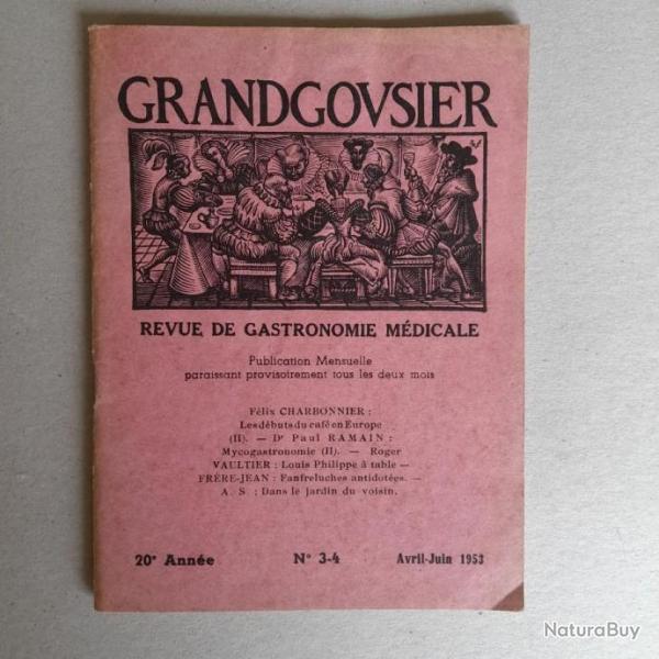 Grandgousier. Revue de gastronomie mdicale