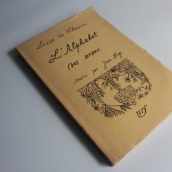 Livre L'alphabet des aveux illustré par Jean Hugo VILMORIN Louise 1954