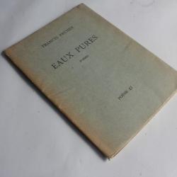 Livre Eaux pures poèmes Francis Pruner avec poèmes manuscrits 1942
