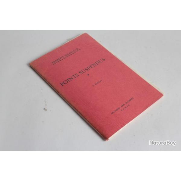 Livre Points suspendus Pierrette Micheloud envoie ddicac 1955