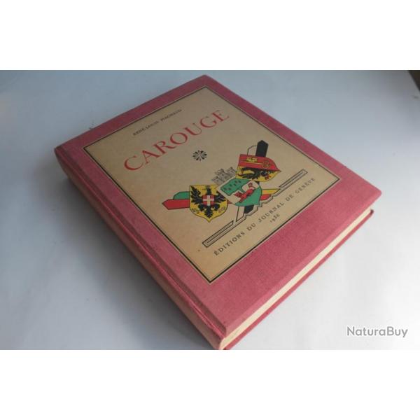 Livre Carouge Ren Louis Pichaud ddicace de l'auteur 1935