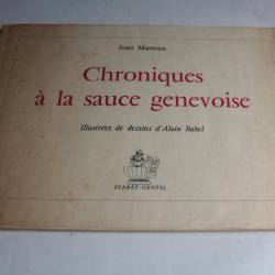 Livre chroniques à la sauce genevoise Jean marteau 1967