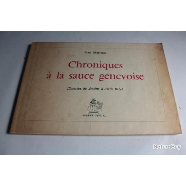 Livre chroniques  la sauce genevoise Jean marteau 1967