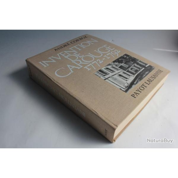 Livre Invention de carouge 1772-1792 Andr Corboz 1968