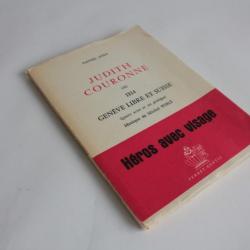 Livre Judith Couronne Daniel Anet envoi de l'auteur 1964