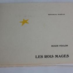 Livre Les rois mages Roger foulon dédicacé 1976