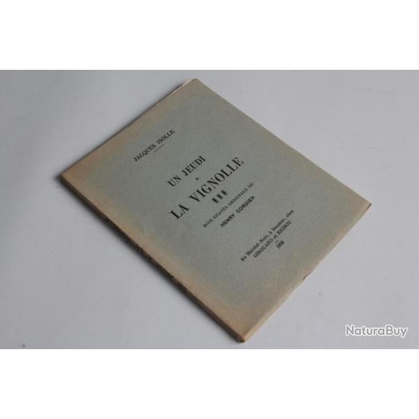 Livre Un jeudi a la Vignolle Jacques Isolle 1928